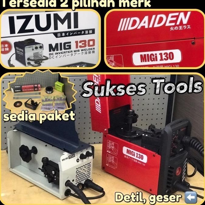 Mesin Las Izumi Daiden Mig 130 Mig130 MMA Tig Flux Mig CO tanpa Gas