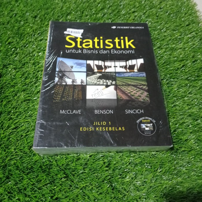 

[Baru] Statistik Bisnis Dan Ekonomi Mcclave Jilid 1 Edisi 11Erlangga Berkualitas