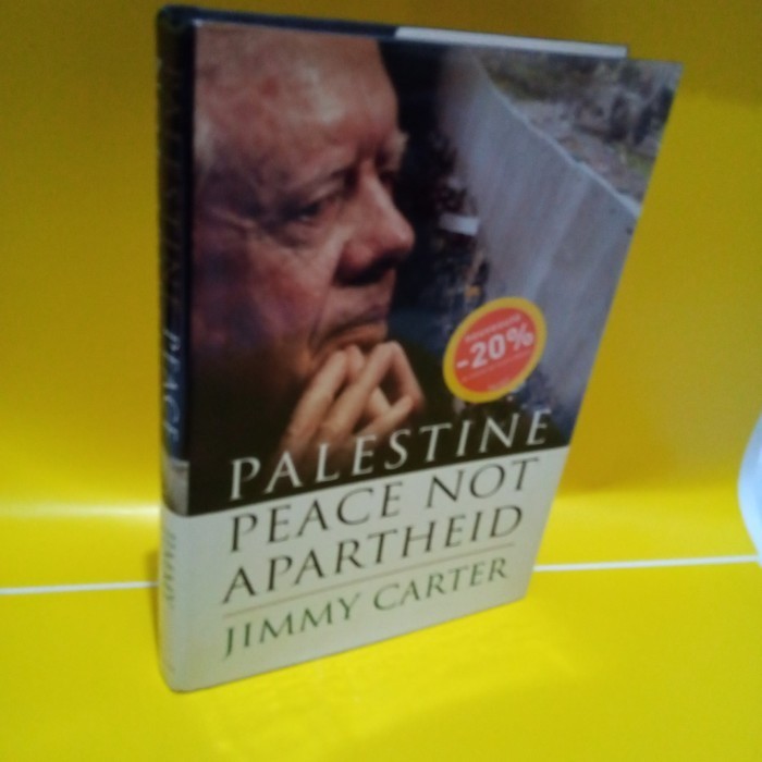 

[Baru] Palestine Peace Not Apartid Jimi Carter Limited