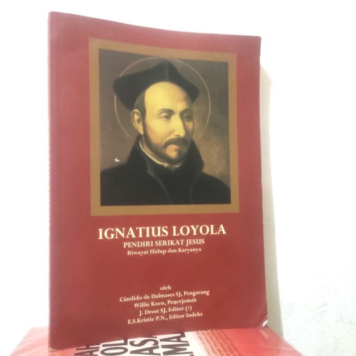 

[Baru] Ignatius Loyola Sendiri Sarekat Jesus Riwayat Hidup Dan Karyanya Diskon
