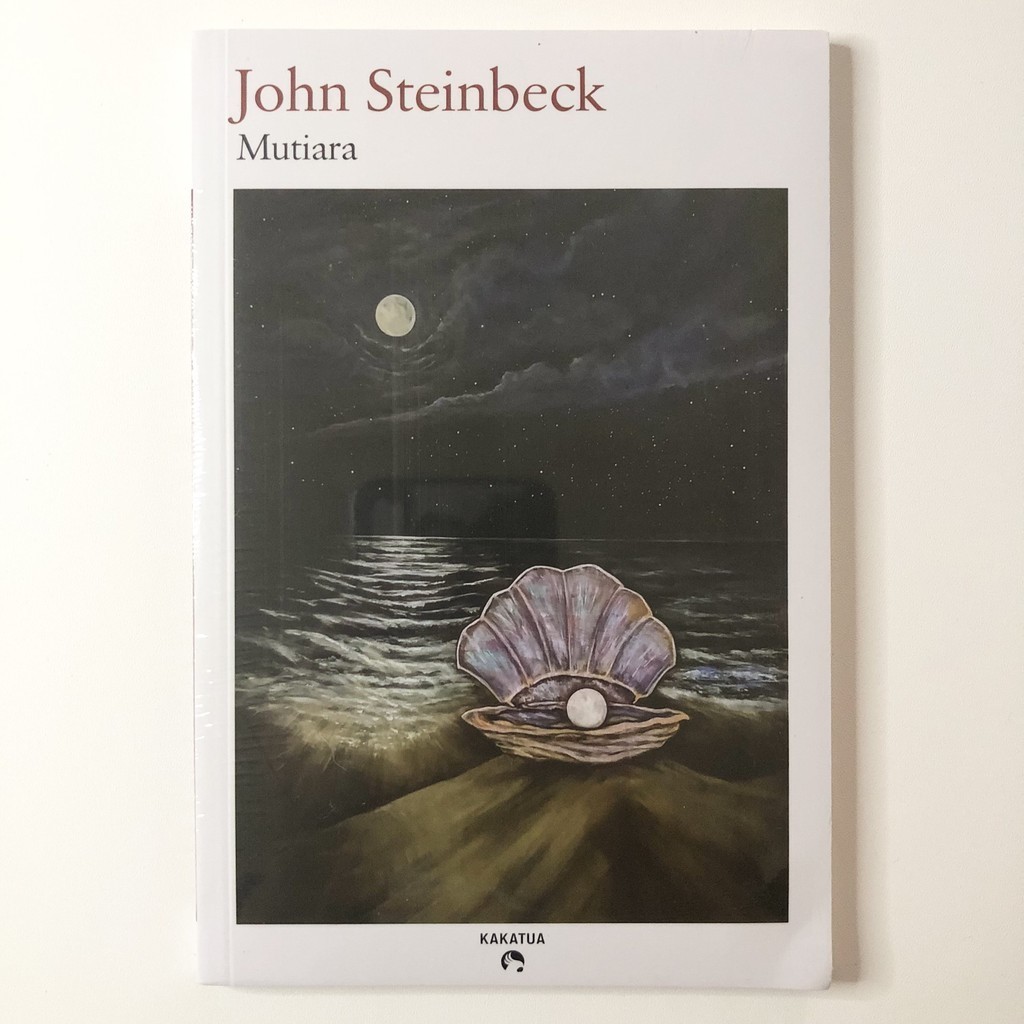 [Buku Preloved Indonesia] Mutiara - John Steinbeck (Penerbit Kakatua)