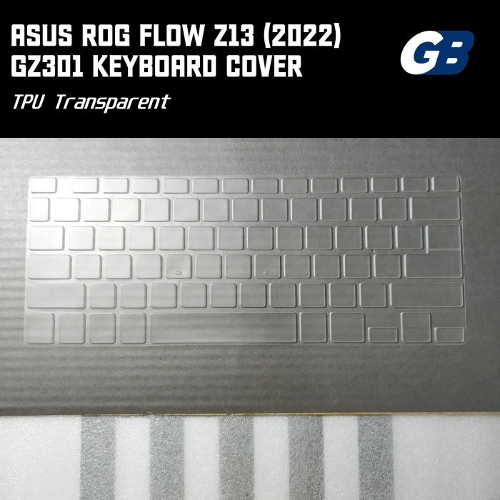 Terbaru Asus Rog Flow Z13 2022 Gz301 13.4 Inch High Clear Tpu Keyboard Cover Promo Terlaris