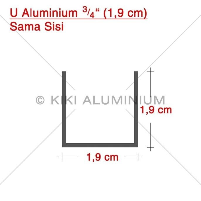 Kanal U Aluminium 3/4" (1.9 Cm) - Tebal 1 Mm - P. 6 Meter Padalarang