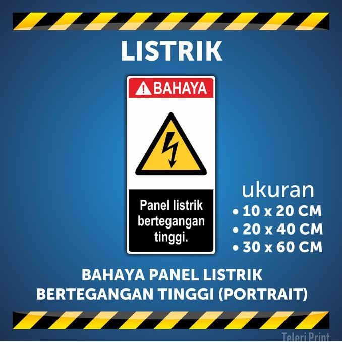 

Stiker BAHAYA PANEL LISTRIK BERTEGANGAN TINGGI (PORTRAIT)