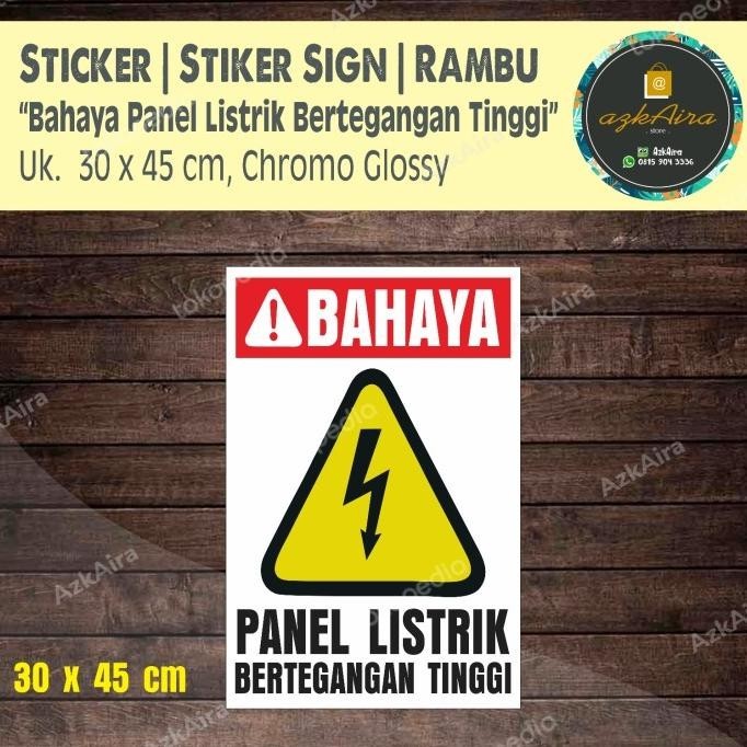 

Sticker Stiker Sign K3 Bahaya Panel Listrik Tegangan Tinggi - 30x45 cm