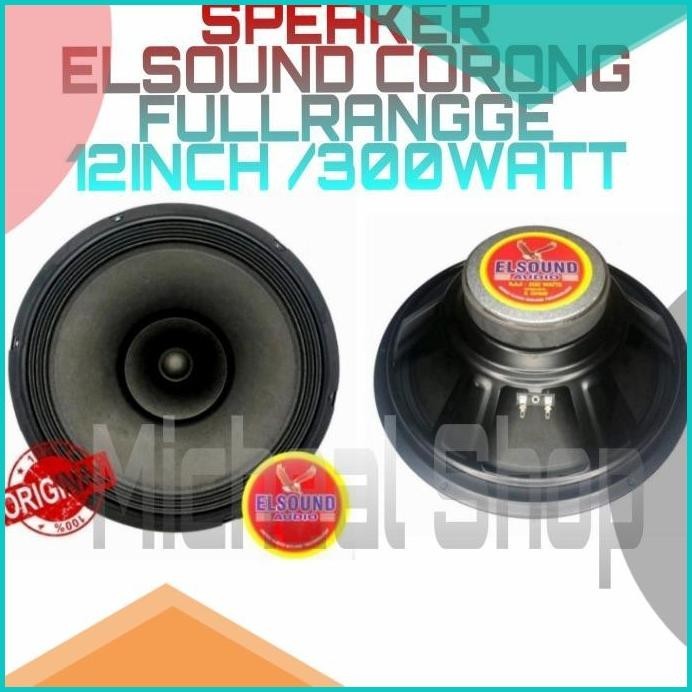 Speaker Elsound 12inch fullrange 300watt original/speaker component 16