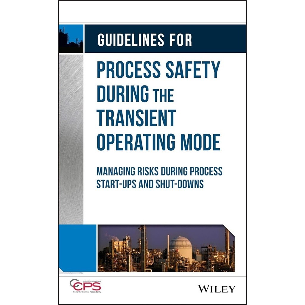 

Guidelines for Process Safety During the Transient Operating Mode -fo2