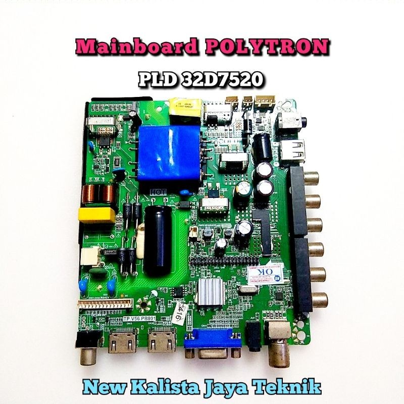MAINBOARD TV POLYTRON PLD-32D7520 ORIGINAL TP.V56.PB801 MB 32D7520 MB POLYTRON 32D7520 MOTHERBOARD 3