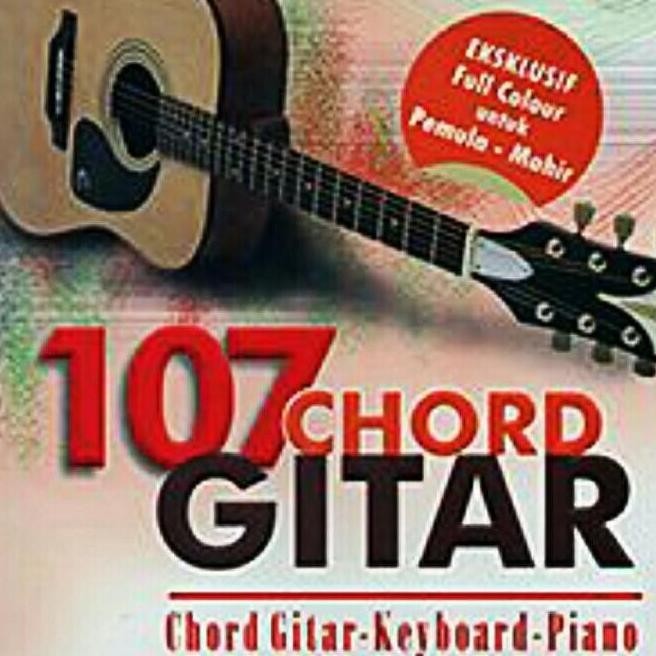 [Ori] Buku 107 Chord Gitar Chord Gitar, Keybo