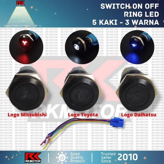 SWITCH ON OFF PUSH BUTTON TOMBOL SAKLAR LAMPU RING LED MOTOR MOBIL