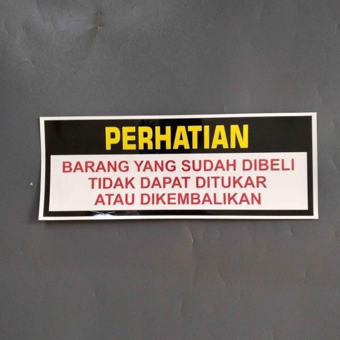 

><><><] Stiker Barang Yang Sudah Di Beli Tidak Dapat Ditukar / Di Kembalikan