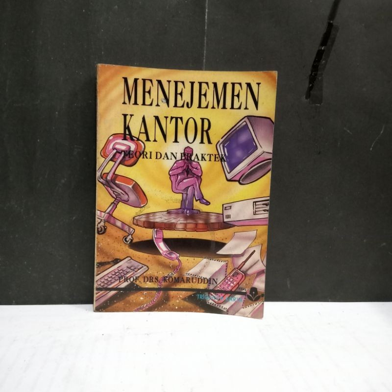 

Buku Menejemen Kantor - Prof. Drs Komaruddin