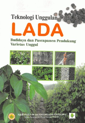 

(PID240) Teknologi Unggulan Lada: Budidaya dan Pascapanen Pendukung Varietas Unggul