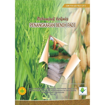 

(PID259) Petunjuk Teknis Penangkaran Benih Padi
