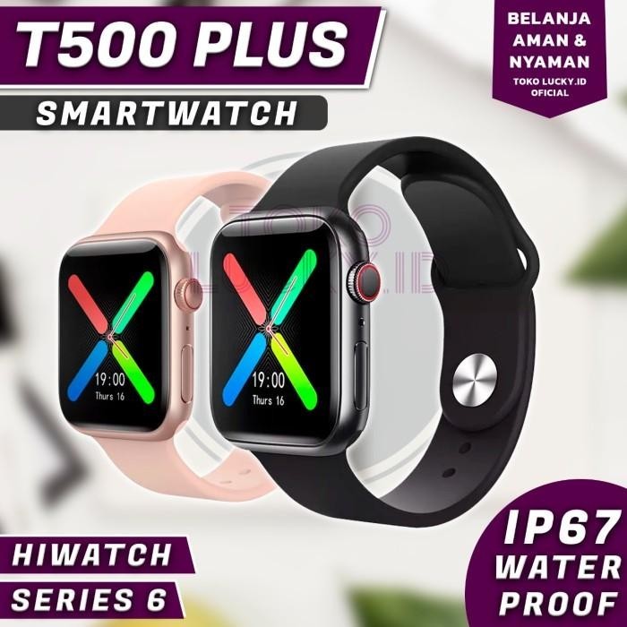 Jam Tangan Smartwatch Fashion Pria Wanita T500 PLUS HIWATCH Series 6