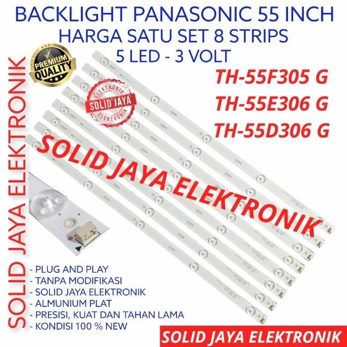 BACKLIGHT TV LED PANASONIC 55 INC TH 55G305G 55E306G 55D306G LAMPU BL