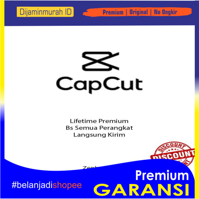 [Cek Deskripsi] Lifetime Capcut Premium Langsung Diproses