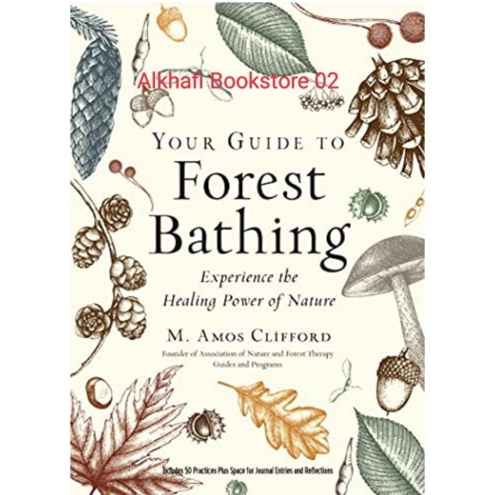 

Buku Your Guide To Forest Bathing (Expanded Edition)