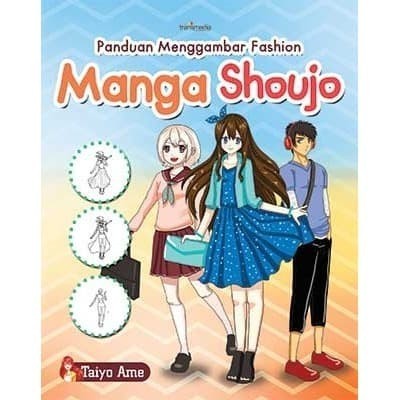 

Buku Panduan Menggambar Fashion Manga Shoujo