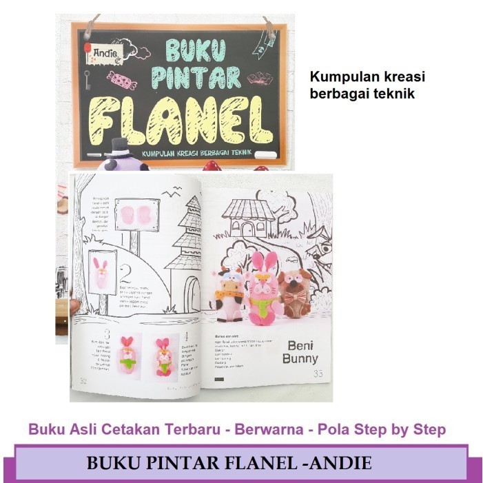 

Buku Pintar Flanel Kumpulan Kreasi Berbagai Teknik Pemula Mahir