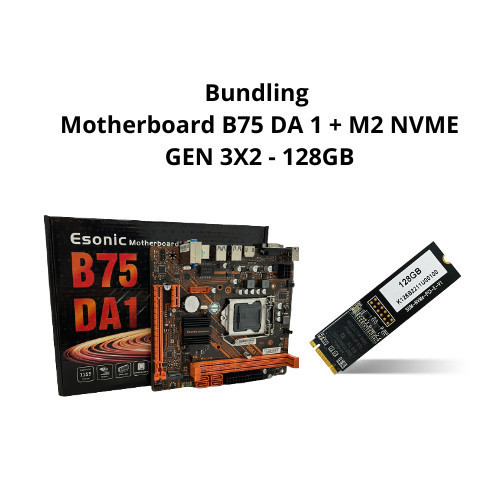 Motherboard Esonic B75 Da1 M.2 Nvme Socket Lga 1155 Termurah Terlaris Promo