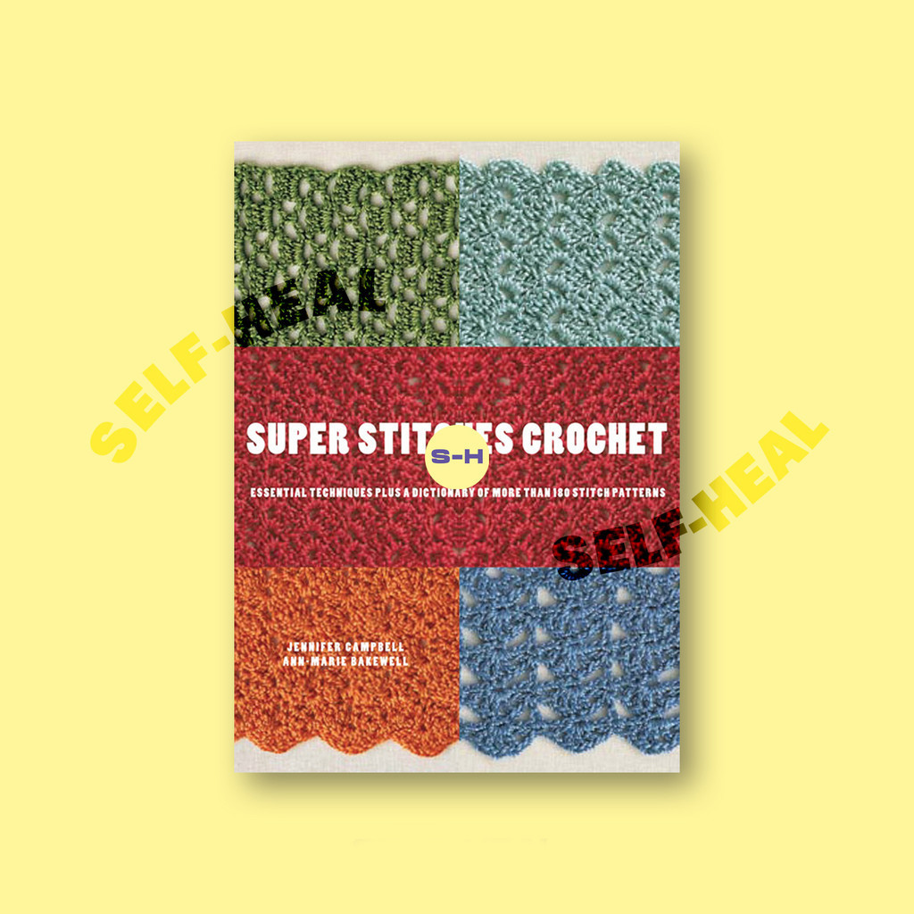 

Super Stitches Crochet - Jennifer Campbell
