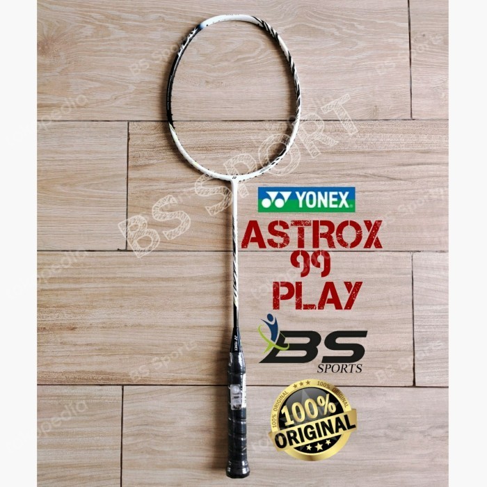 RAKET BADMINTON YONEX ASTROX 99 PLAY ORIGINAL