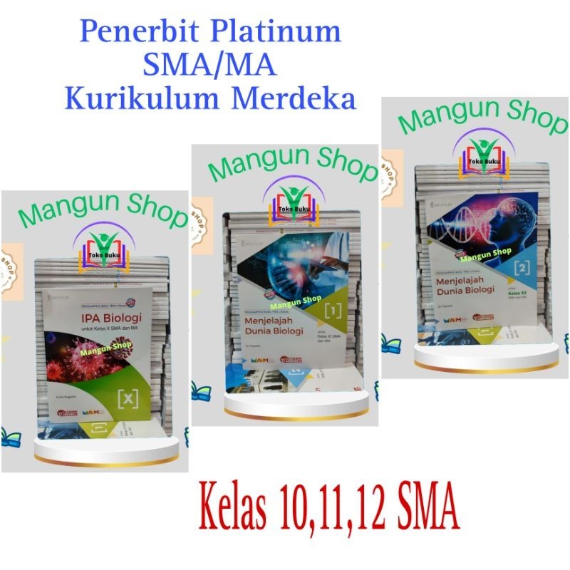 Buku IPA Biologi Kelas 10,11,12 SMA Kurikulum Merdeka Platinum