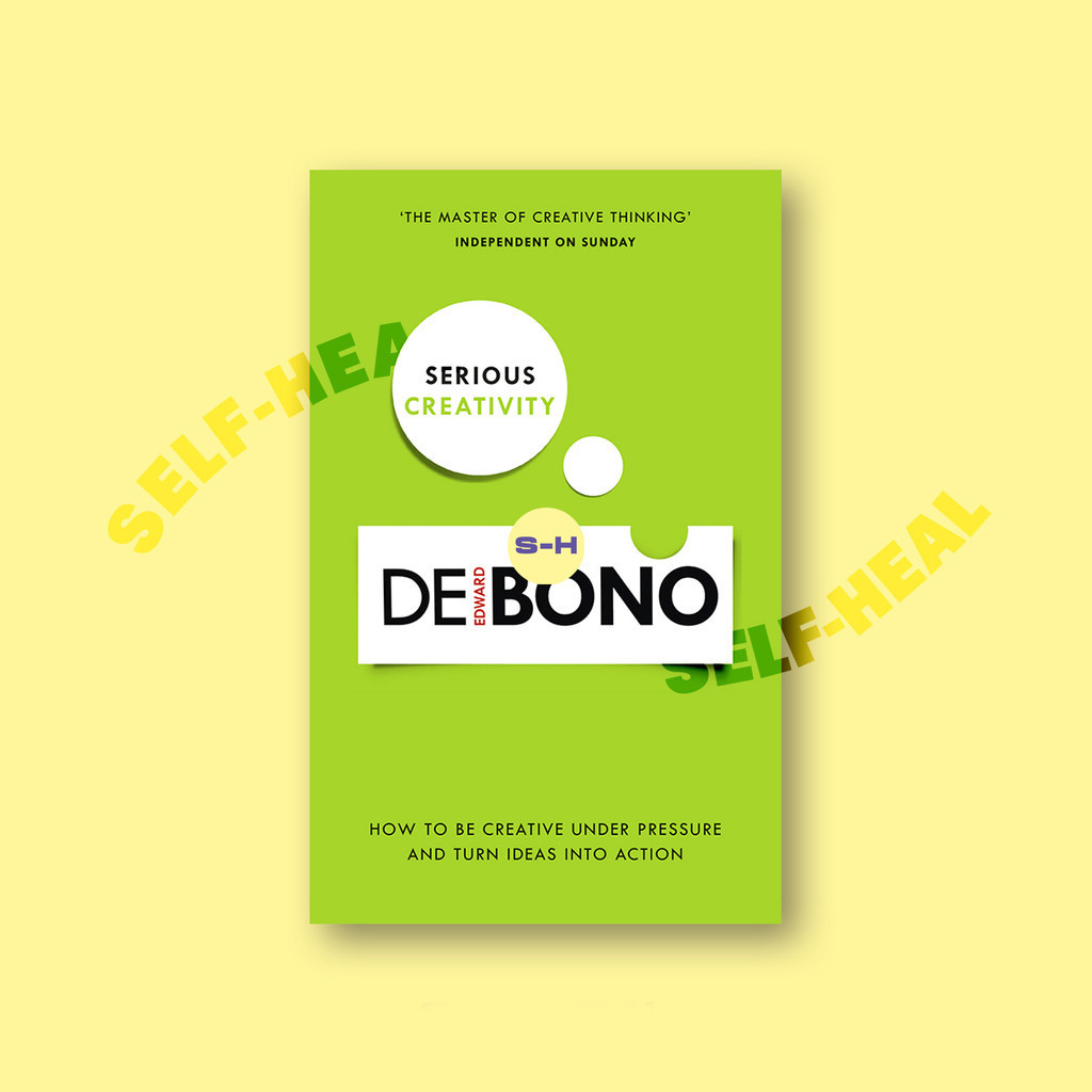 

Serious Creativity - Edward de Bono