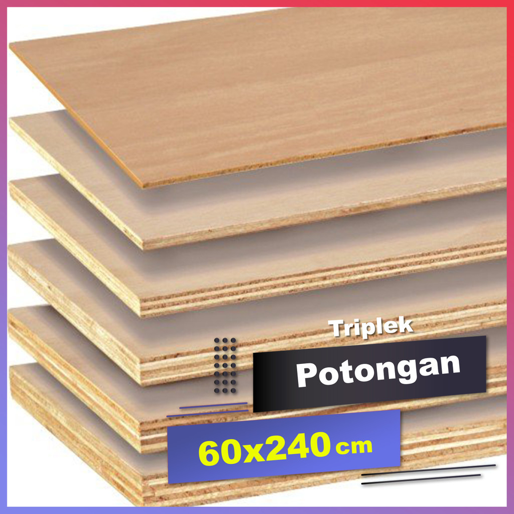 Triplek tebal 5mm ukuran 60x240