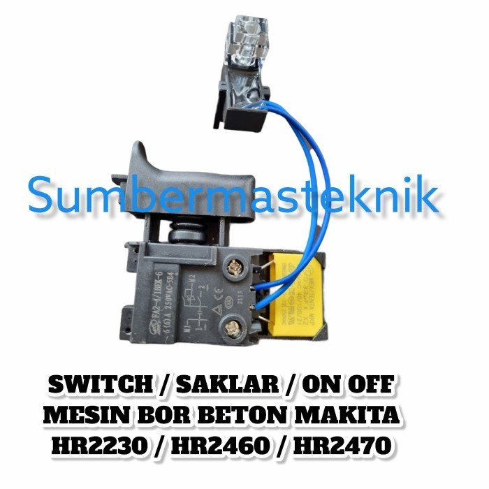 SWITCH SAKLAR MESIN BOR MAKITA HR2470 ON OFF MAKITA HR 2470 BOR BETON