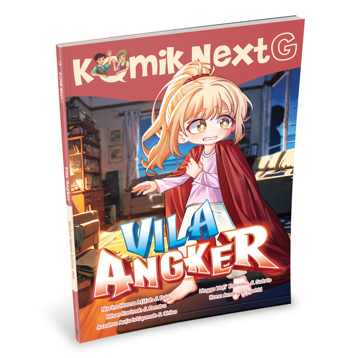 Komik Next G : Vila Angker - Buku Cerita Anak