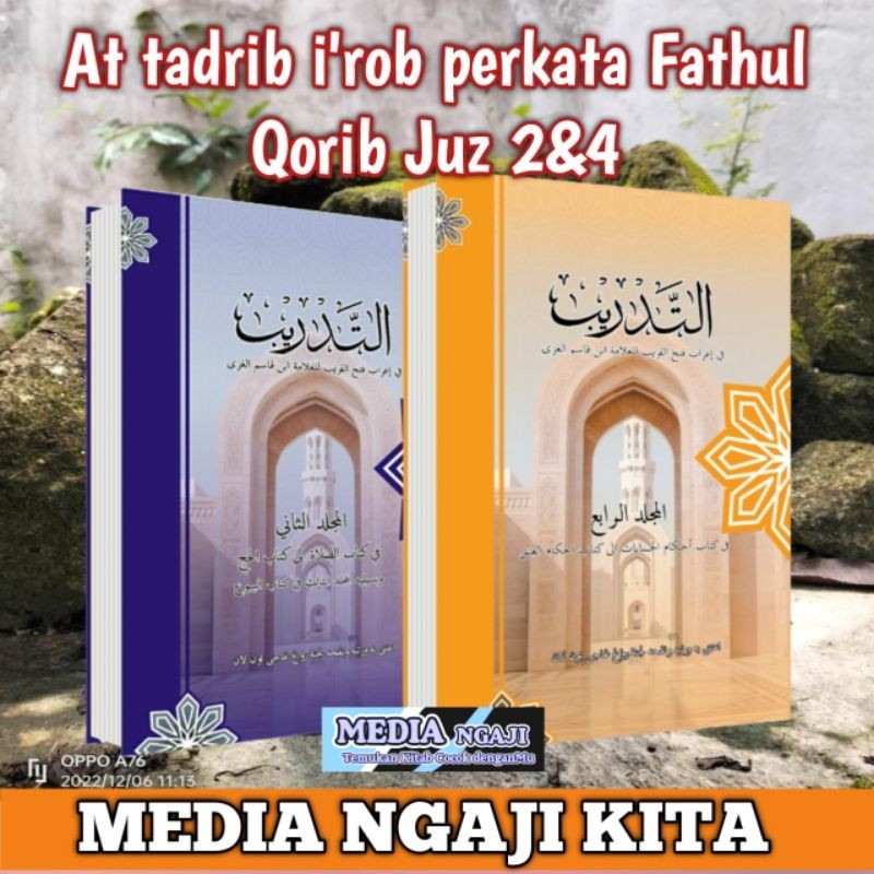 At tadrib jilid 2&4 i'rob Fathul Qorib praktek baca kitab kuning