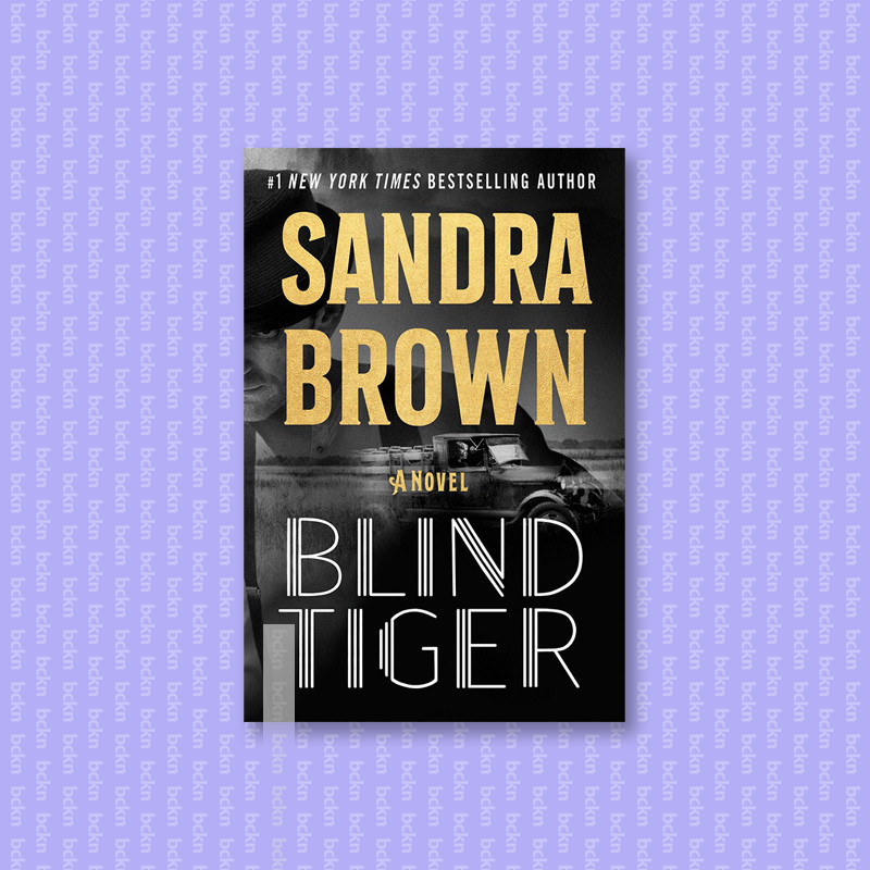 

Blind Tiger - Sandra Brown