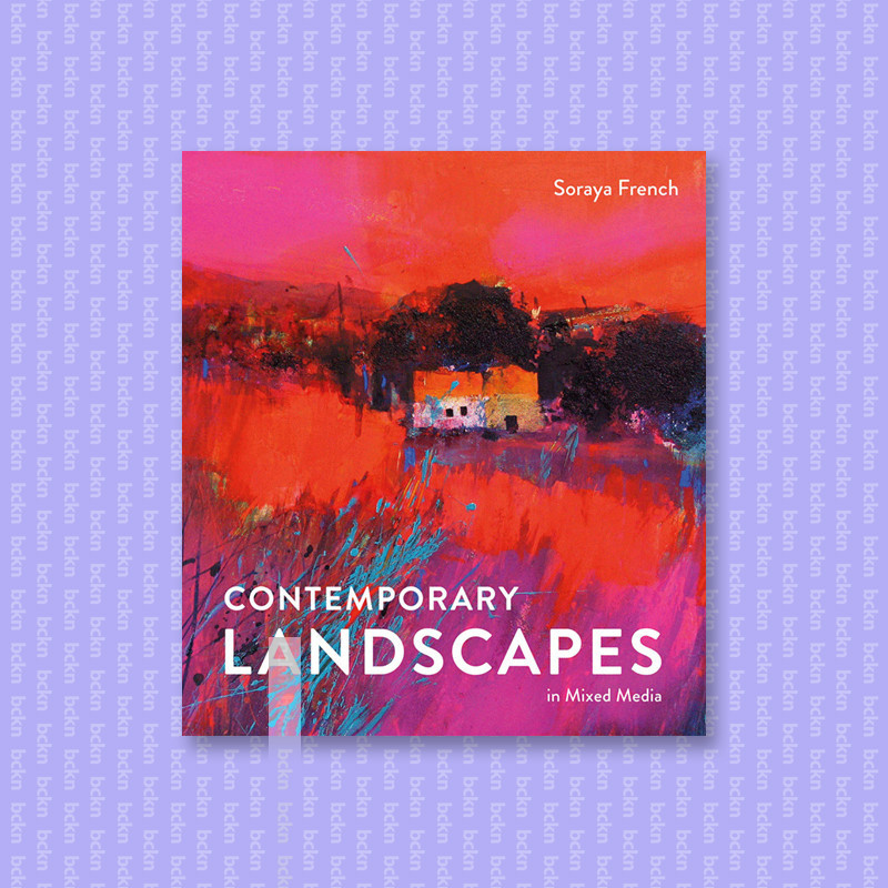 

Contemporary Landscapes in Mixed Media - Soraya French