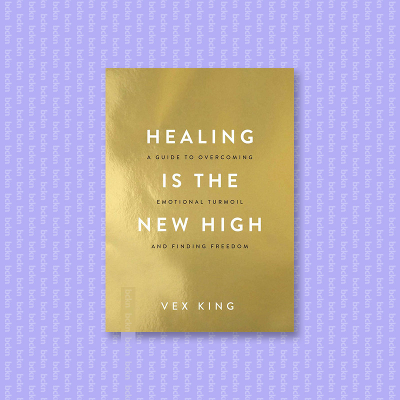 

Healing Is the New High - Vex King