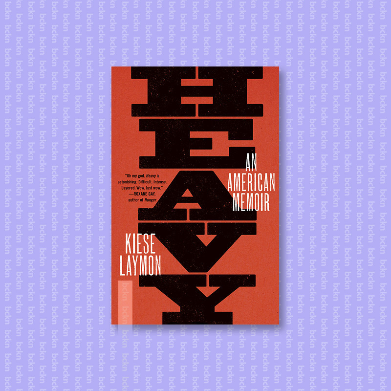 

Heavy - Kiese Laymon