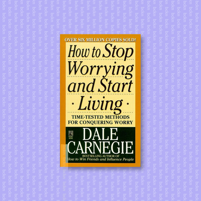 

How To Stop Worrying And Start Living - Shahid Riaz
