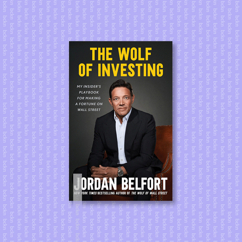 

The Wolf of Investing - My Insider's Playbo - Jordan Belfort
