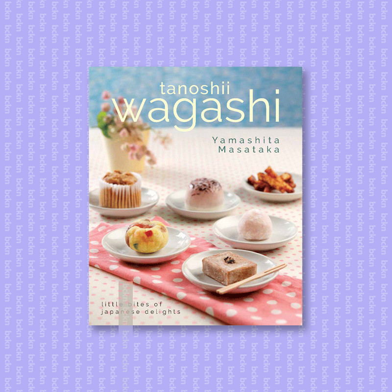 

Wagashi - Little Bites of Japanese Delights - Yamashita Masataka
