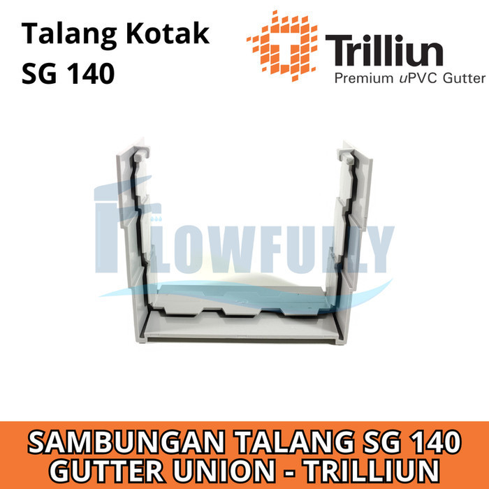 SAMBUNGAN TALANG PVC SG 140 TRILLIUN KOTAK SQUARE GUTTER UNION