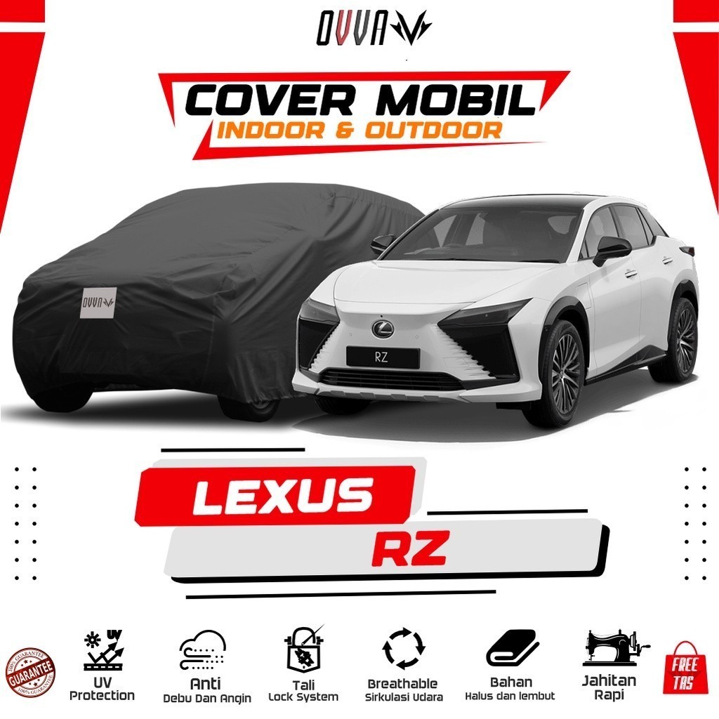 Cover Mobil Lexus RZ All Type / Sarung Mobil Mazda Lexus RZ / Body Cover Lexus RZ 450e RX300 RX450H 