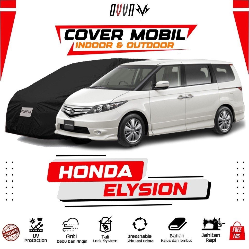 Cover Mobil Honda Elysion / Sarung Mobil Elysion / Selimut Honda Elysion / Body Cover Elysion / Tutu
