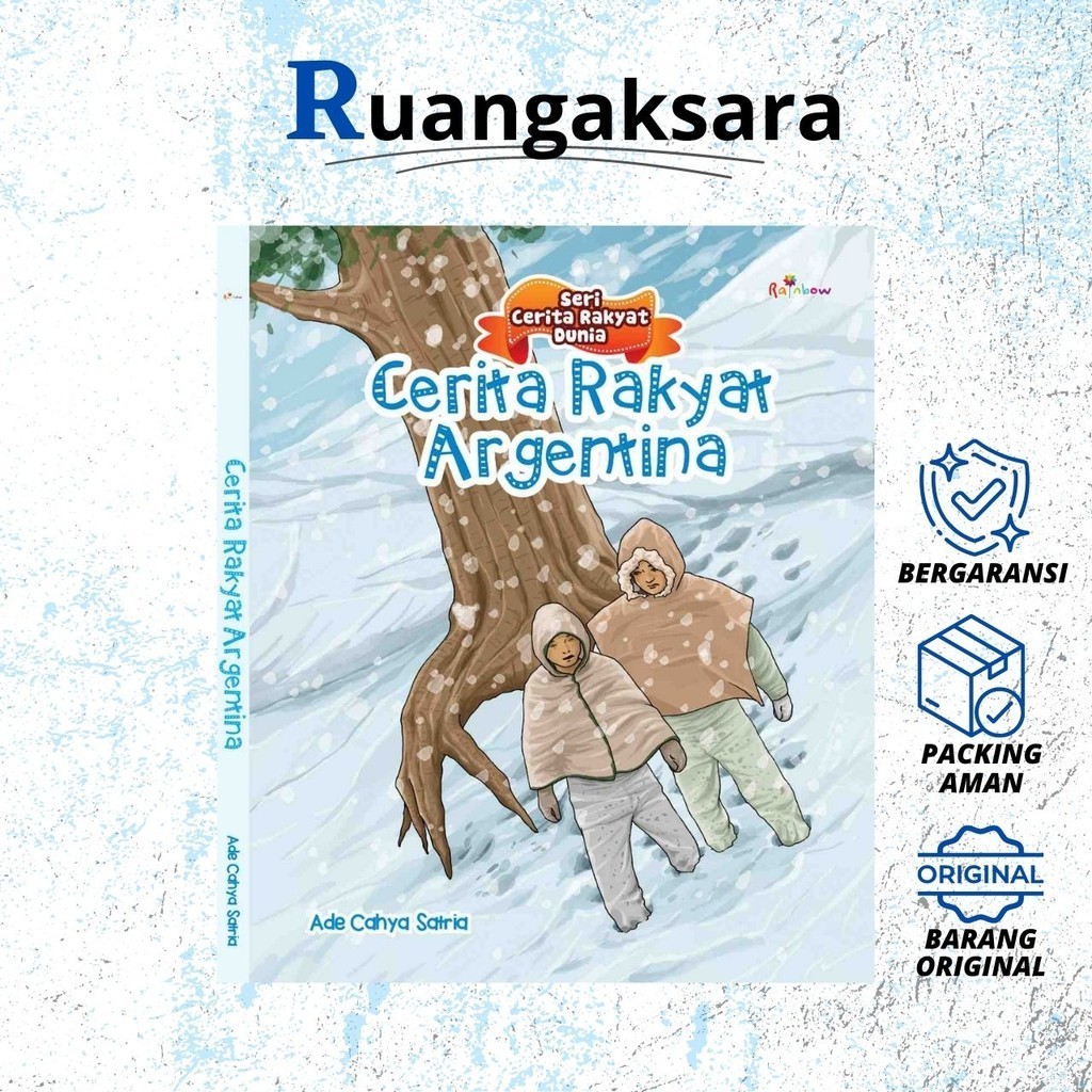 Seri Cerita Rakyat Dunia: Cerita Rakyat Argentina