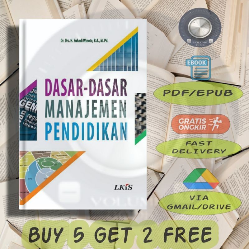 

Dasar-dasar Manajemen Pendidikan - Volume