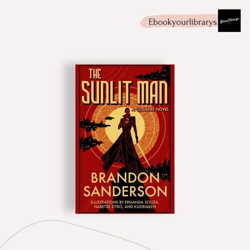 

The Sunlit Man ; Brandon Sanderson