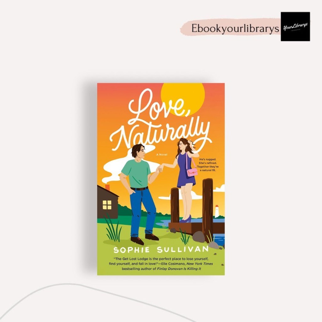 

Love, Naturally ; Sophie Sullivan