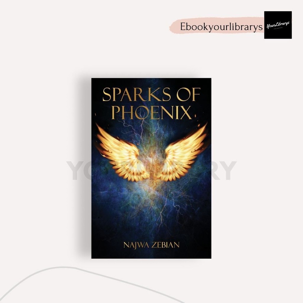 

Sparks of Phoenix ; Najwa Zebian
