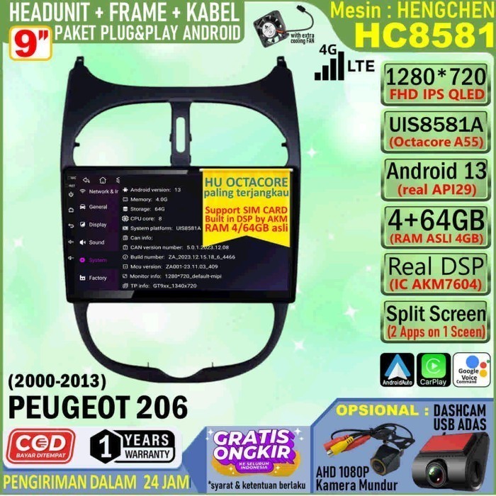 Paket Headunit Android 9 inch + Frame + PNP Canbus Peugeot 206 2000 Hengchen UIS8581A RAM 4GB-ROM 64