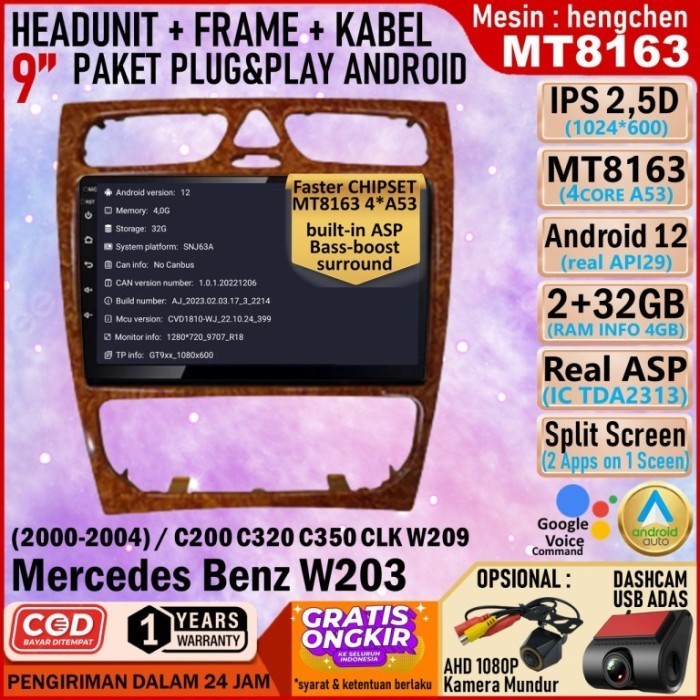 Headunit Android MT8163 2/32GB QLED+ Frame 9 inch Mercedes W203 Kayu